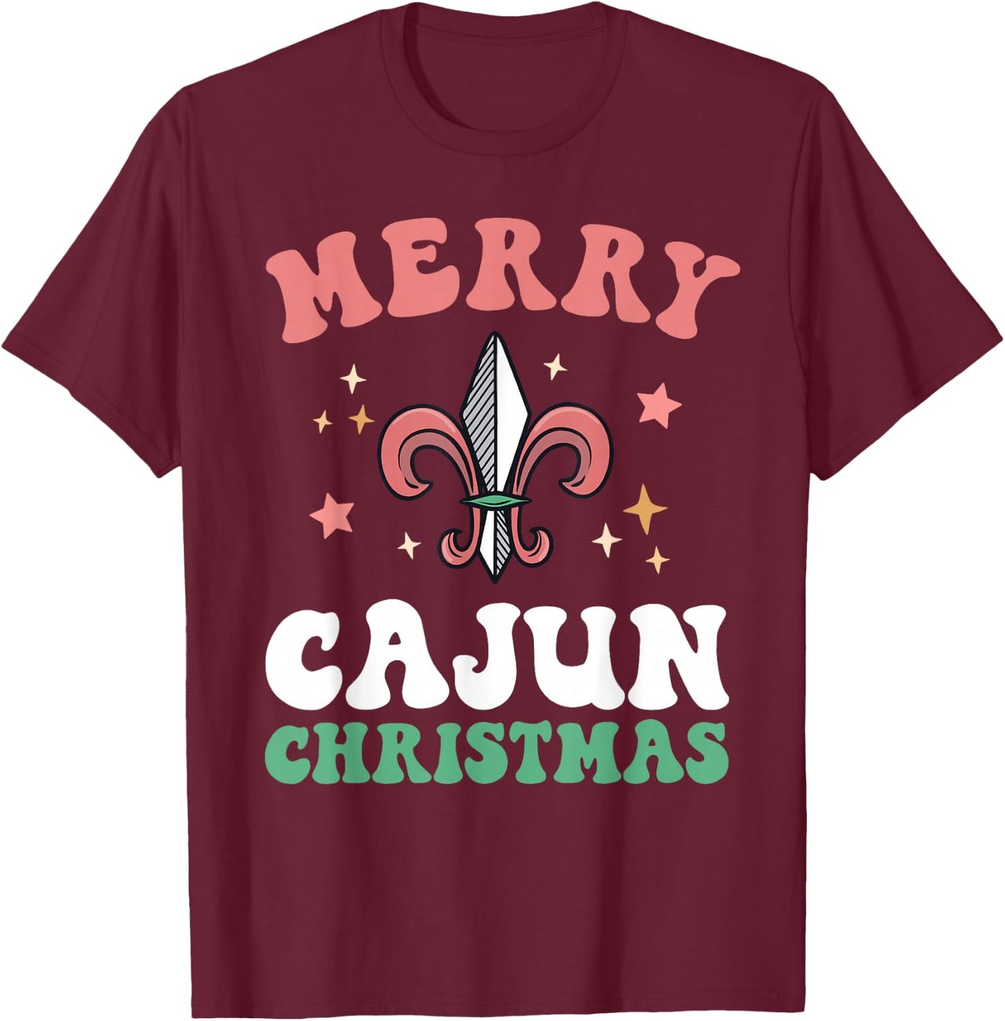 Merry Cajun Christmas Southern Louisiana Xmas New Orleans T-Shirt - T-Shirt | Maroon