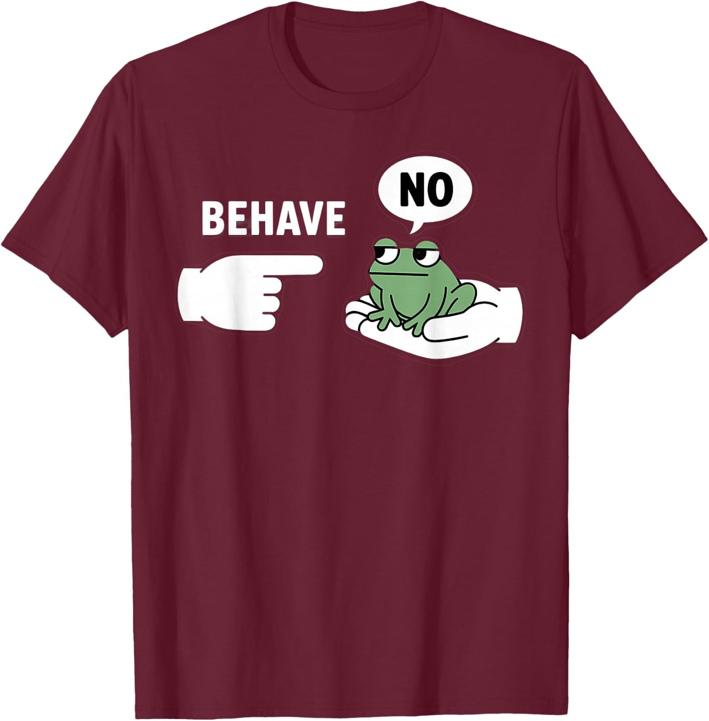 Dishonest Frog Behave No Animal Cartoon Funny Frog Meme T-Shirt - T-Shirt | Maroon