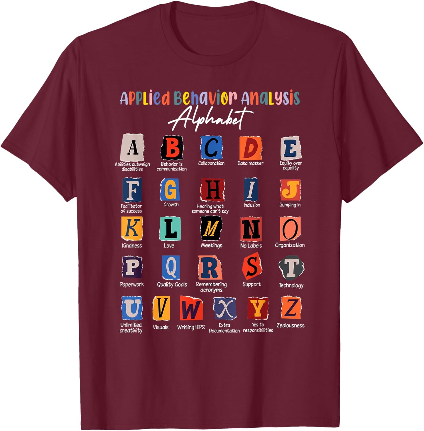 Behavior Analyst ABA Crew Applied Behavior Analysis Alphabet T-Shirt - T-Shirt | Maroon