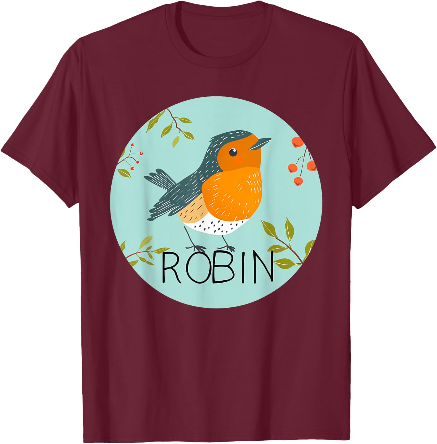 Cool Robin Bird Costume for Adults and Kids T-Shirt - T-Shirt | Maroon