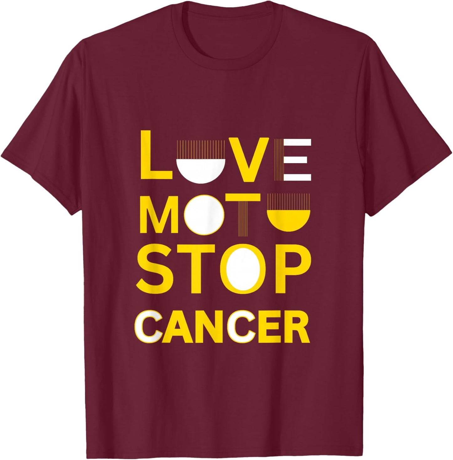 Love Moto Stop Cancer T-Shirt - T-Shirt | Maroon