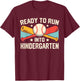 Ready To Run Into Kindergarten Baseball First Day Of School T-Shirt - T-Shirt | Maroon