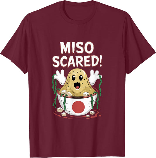 Miso Scared Japanese Halloween Pun - Japan Miso Soup Costume T-Shirt - T-Shirt | Maroon