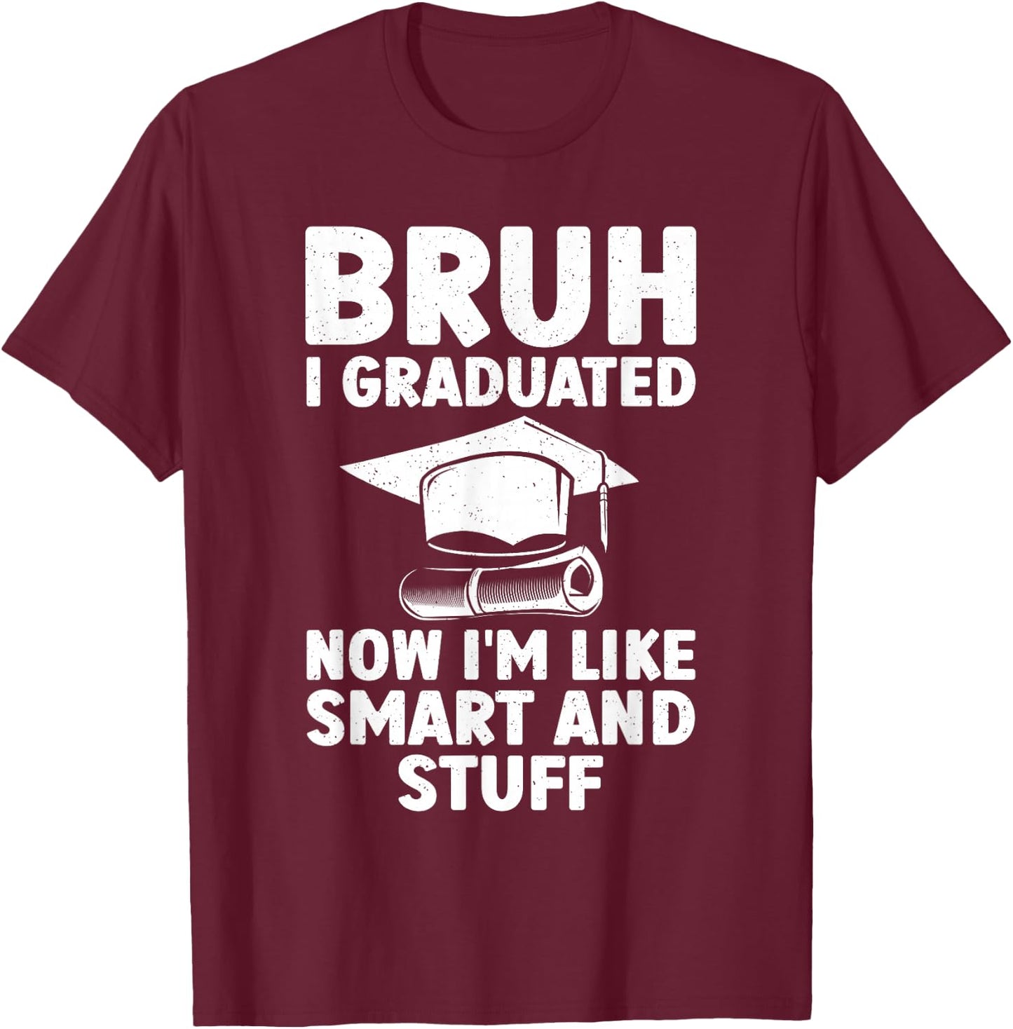 Funny Graduation Design Boys Graduate Graduation T-Shirt - T-Shirt | Maroon