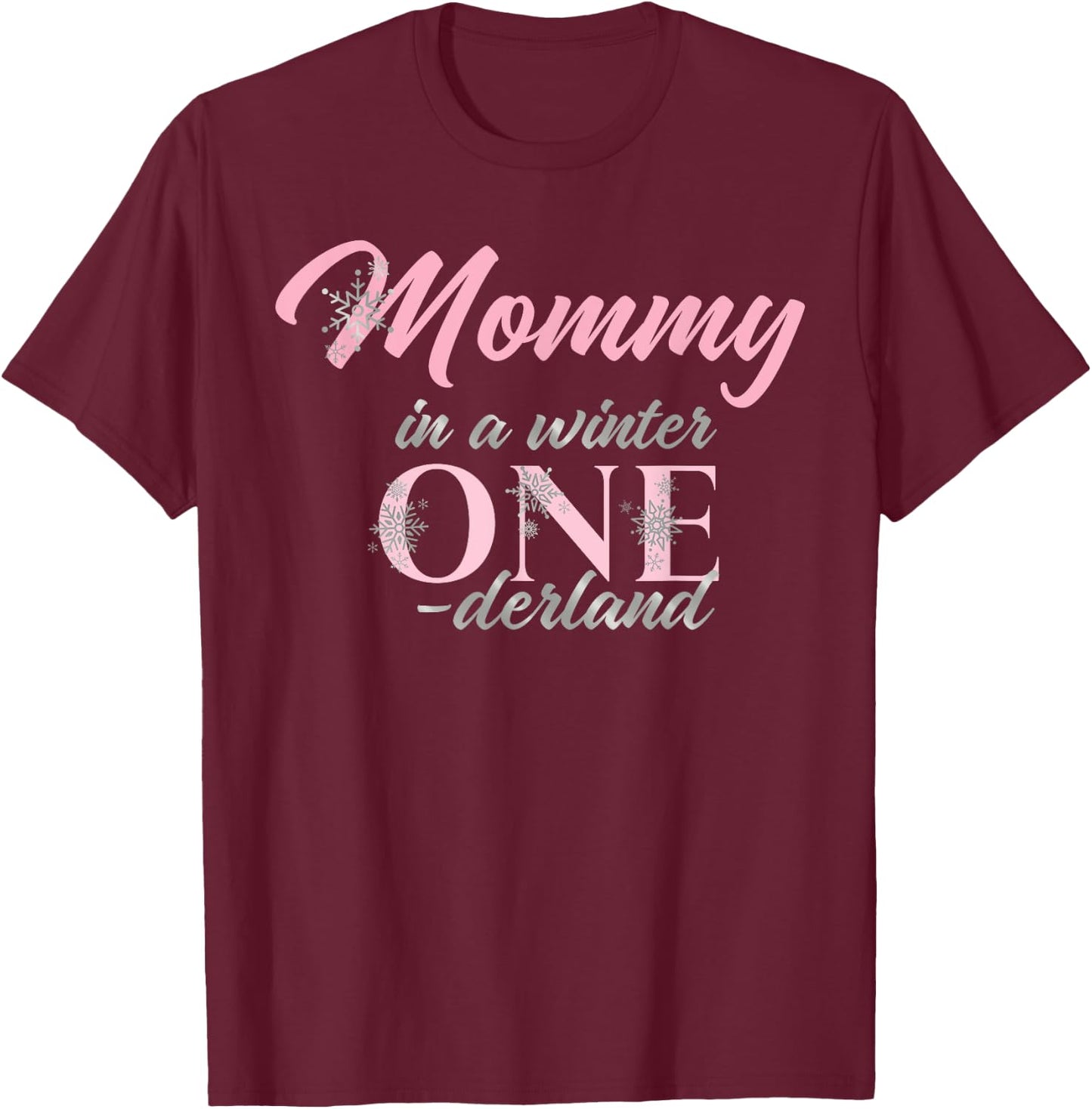 Mommy Of The Birthday for Girl Winter Onederland 1st T-Shirt - T-Shirt | Maroon