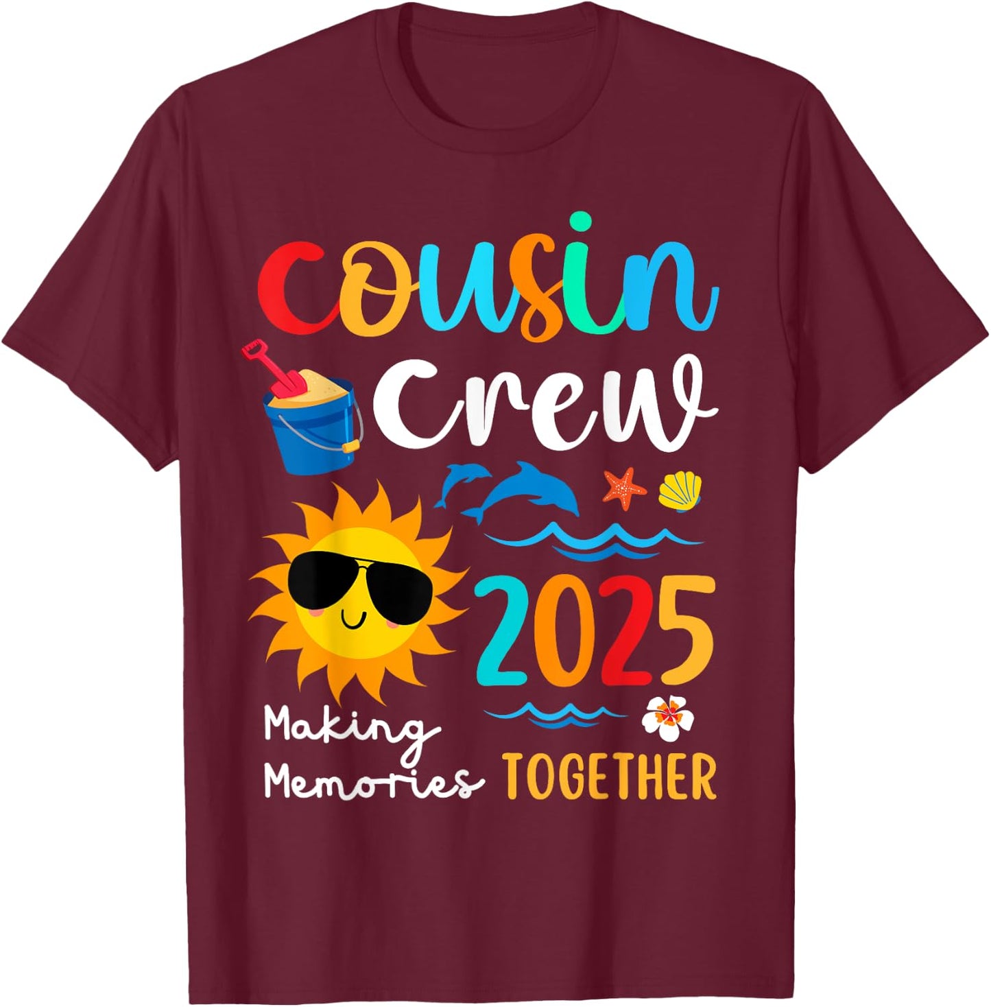 Cousin crew 2025 Summer Vacation Beach Family Trips Matching T-Shirt - T-Shirt | Maroon