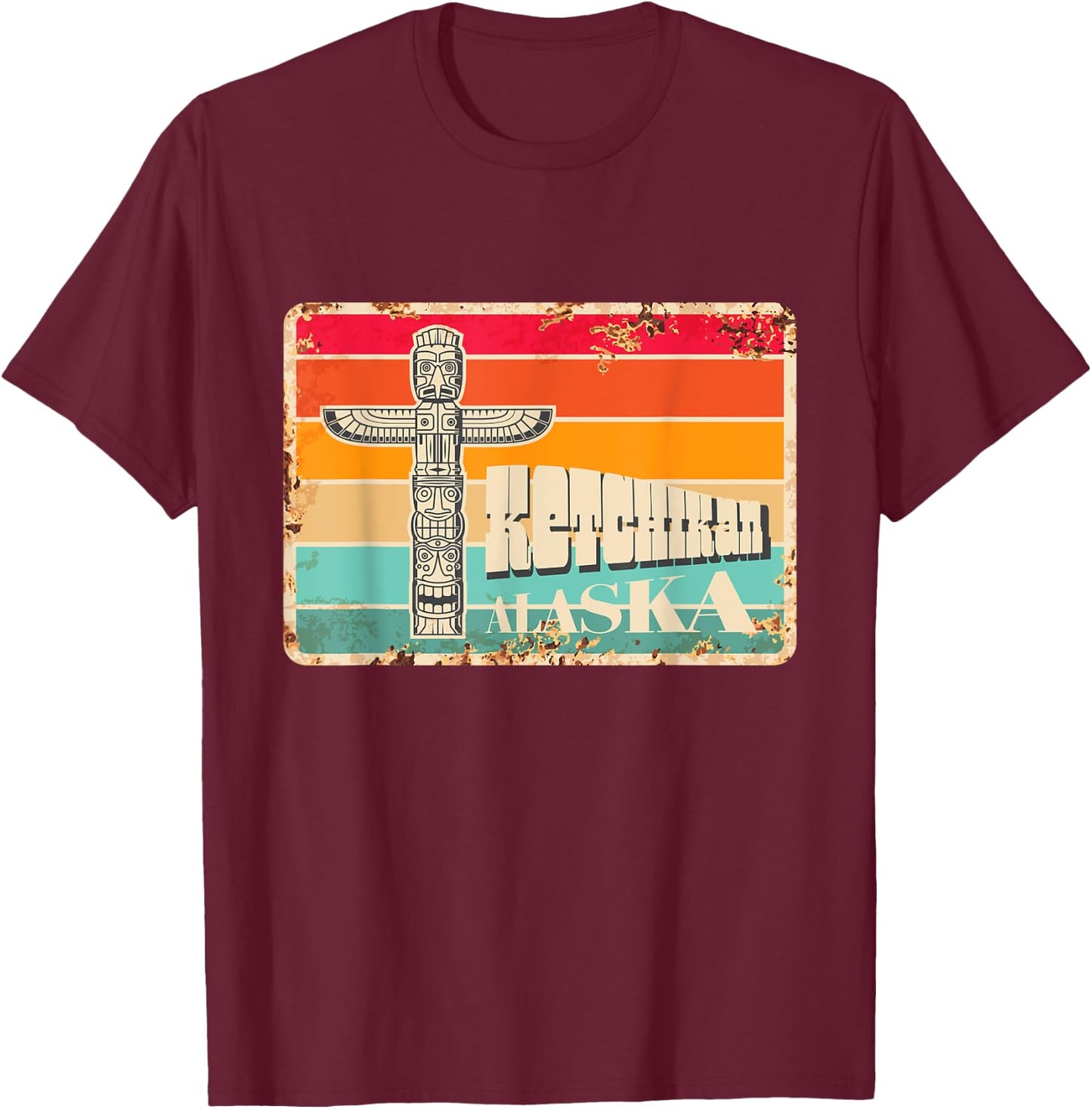 Vintage Rusty Signboard Ketchikan Indian Totem Alaska T-Shirt - T-Shirt | Maroon