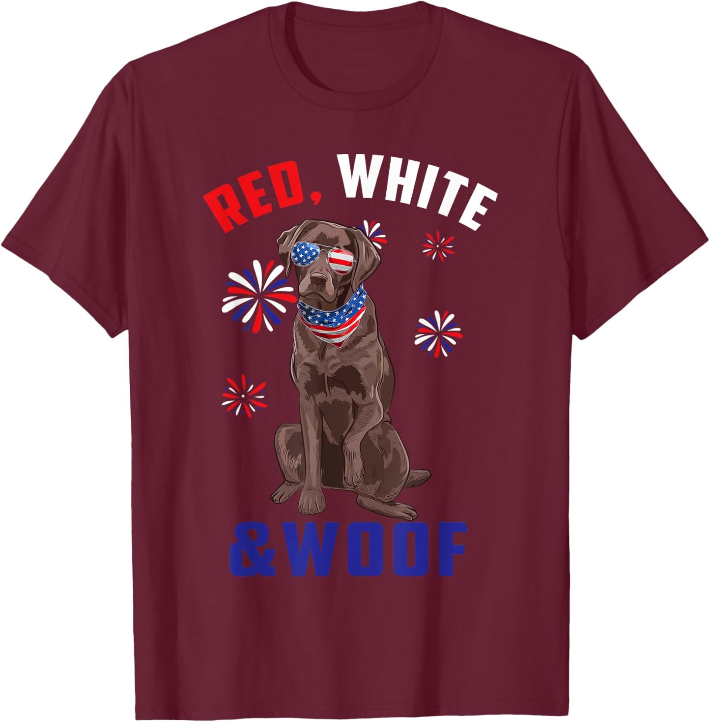Red White And Woof Chocolate Labrador Dog Lover 4th Of July Men T-Shirt - T-Shirt | Maroon