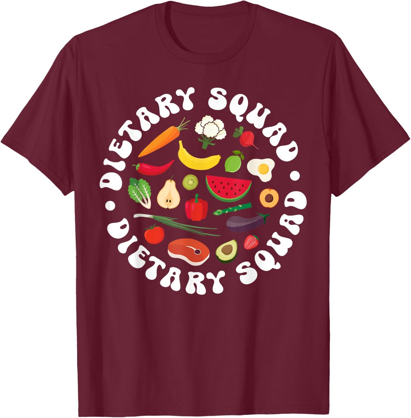 Dietary Squad Dietitian Dietary Worker T-Shirt - T-Shirt | Maroon