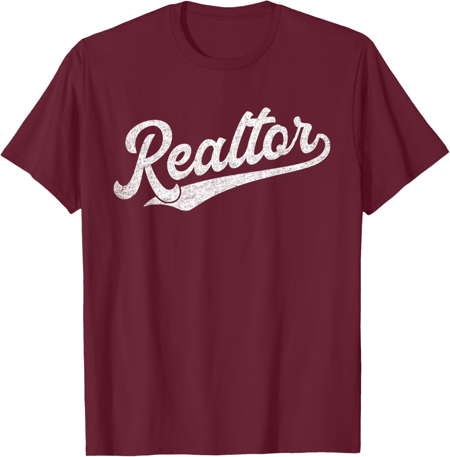 Realtor Real Estate Agent Funny Retro Vintage Gift Men Women T-Shirt - T-Shirt | Maroon