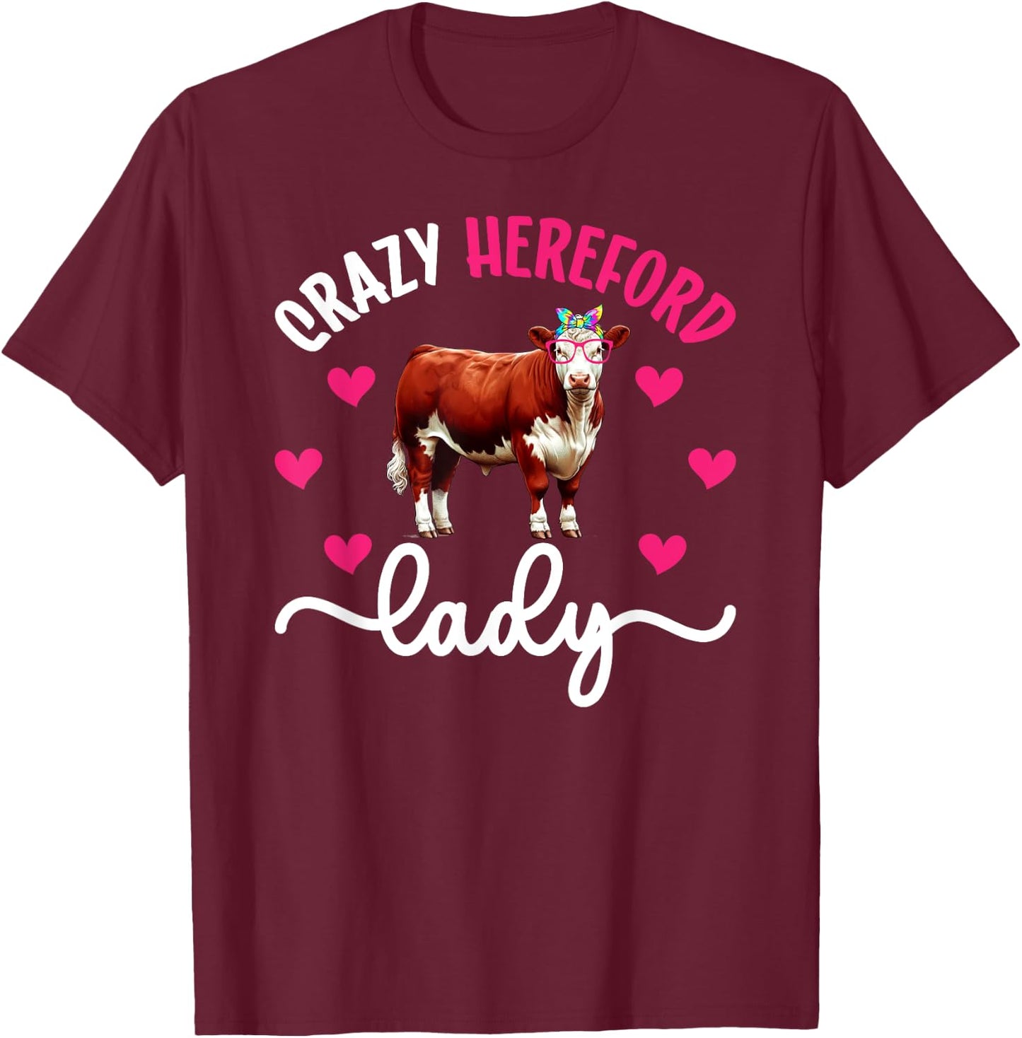 Crazy Hereford Lady Hereford Cow Mom Hereford Cow Lover T-Shirt - T-Shirt | Maroon