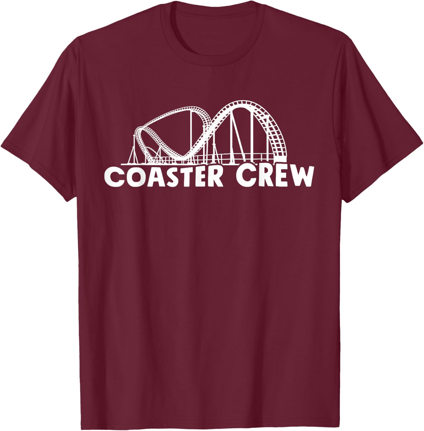 Amusement Park I Rollercoaster Crew I Roller Coaster Crew T-Shirt - T-Shirt | Maroon