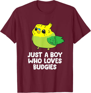 Parakeet Pet Son Just a Boy Who Loves Budgies T-Shirt - T-Shirt | Maroon