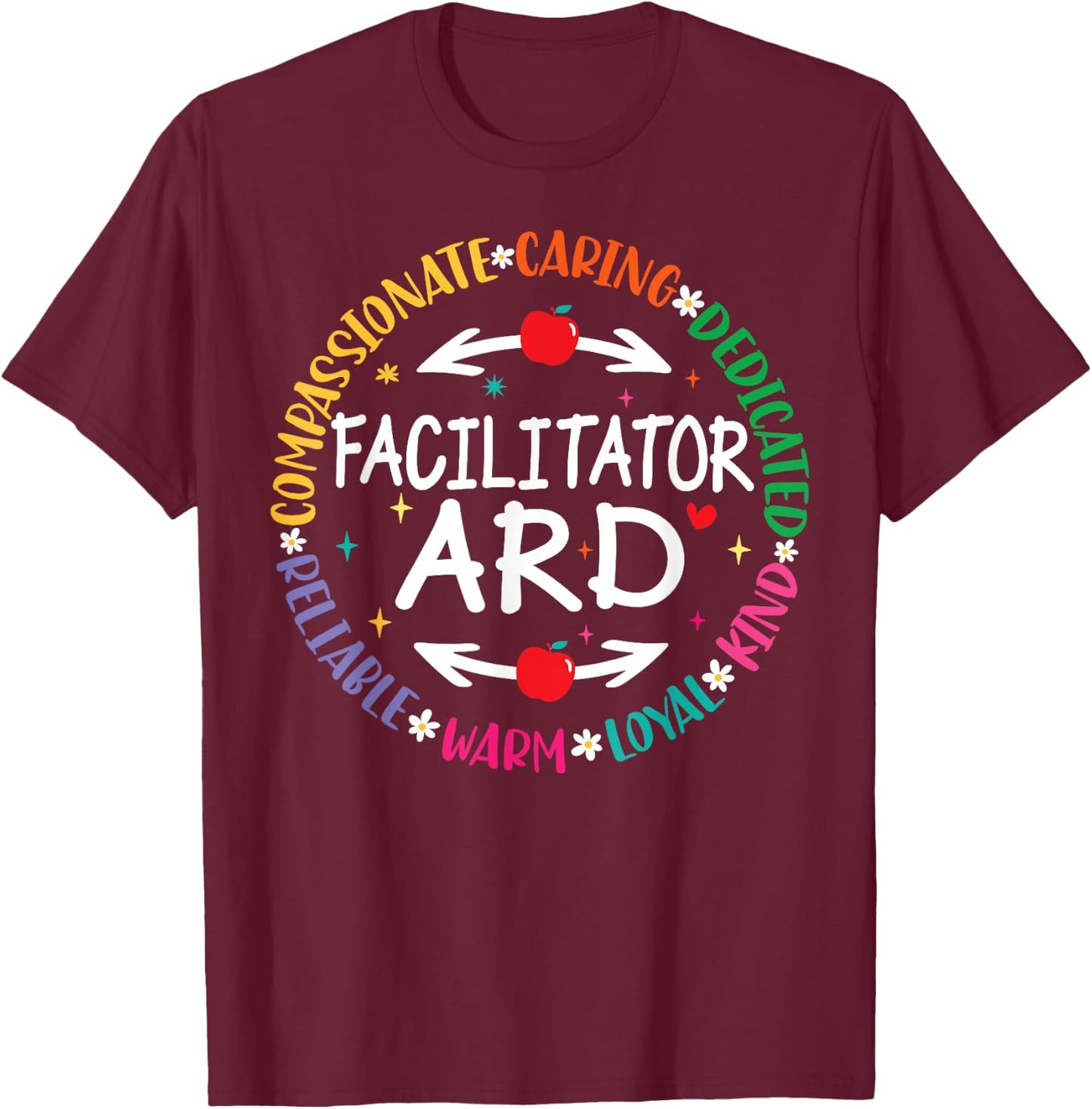 SPED Special Education ARD Facilitator IEP Teacher Assistant T-Shirt - T-Shirt | Maroon