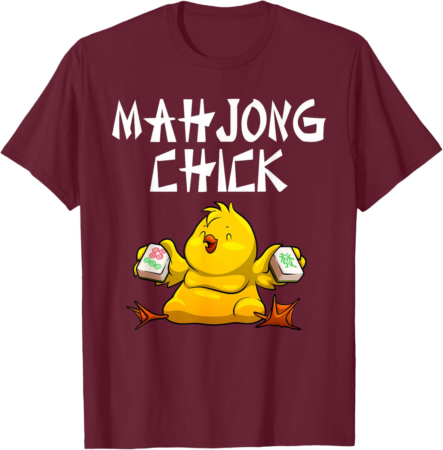 Funny Mahjong Chick Design Girls Mahjong Player T-Shirt - T-Shirt | Maroon