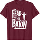 Fear The Baton, Funny Orchestra Conductor T-Shirt - T-Shirt | Maroon