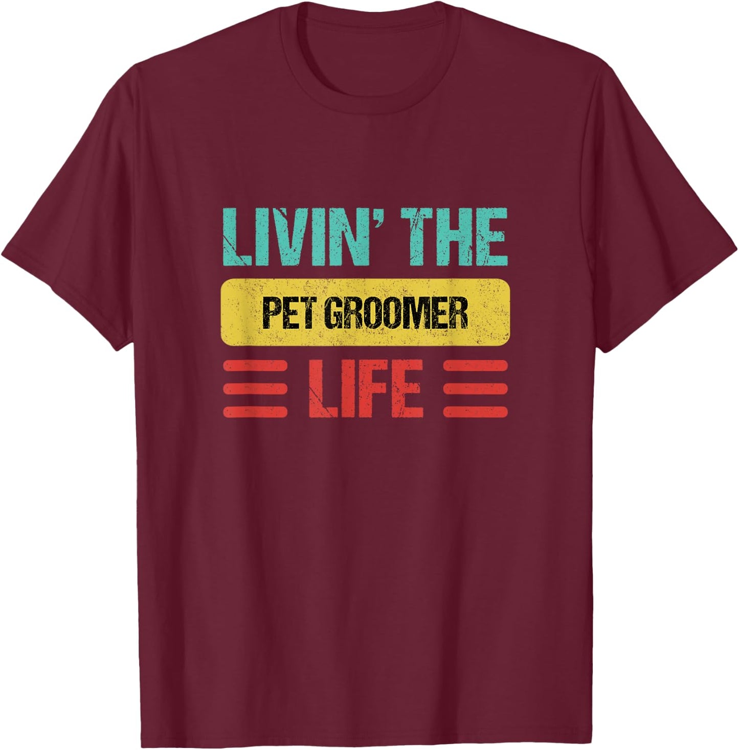 Pet Groomer T-Shirt - T-Shirt | Maroon