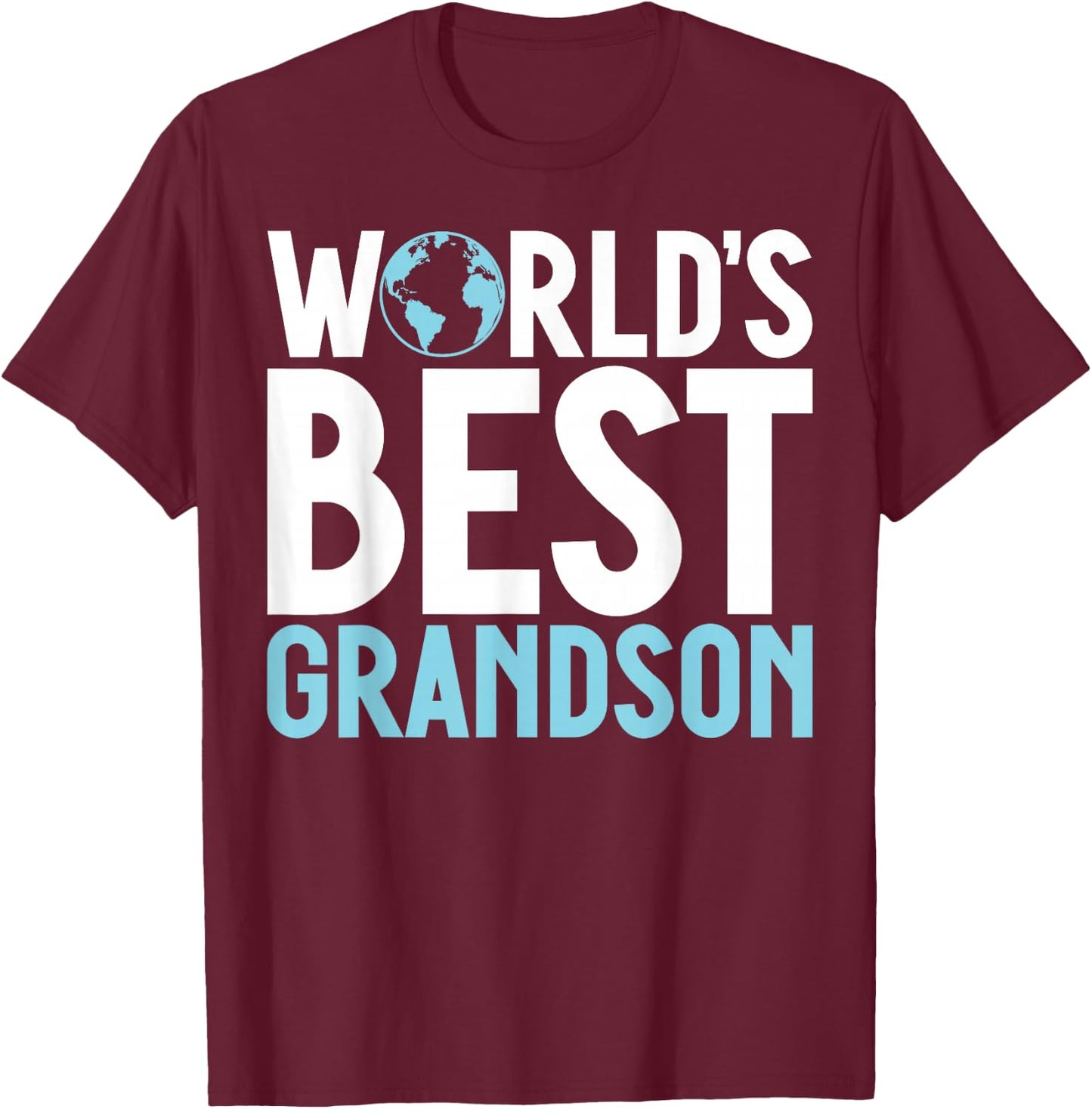 Worlds best Grandson , Small T-Shirt - T-Shirt | Maroon