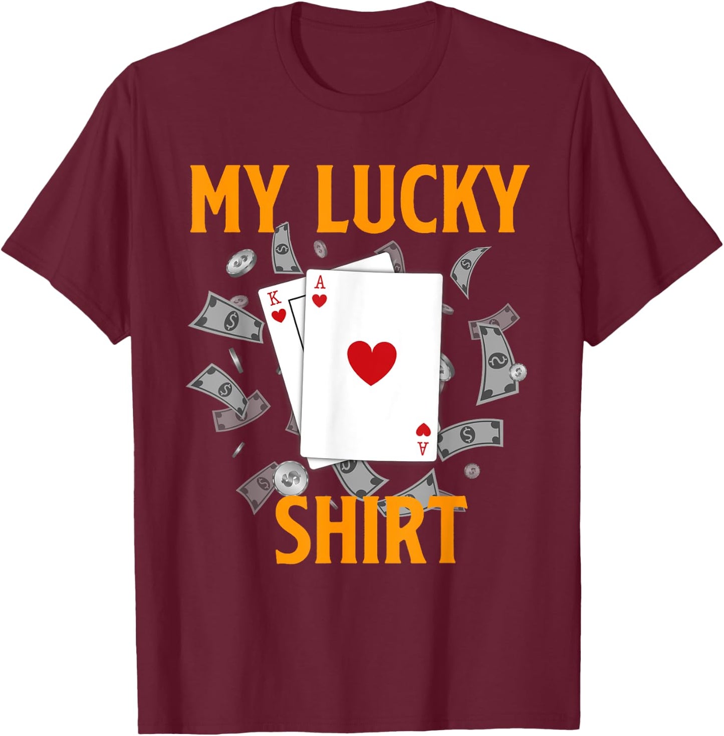Blackjack 21 MY LUCKY BLACKJACK SHIRT Funny Gambling T-Shirt - T-Shirt | Maroon