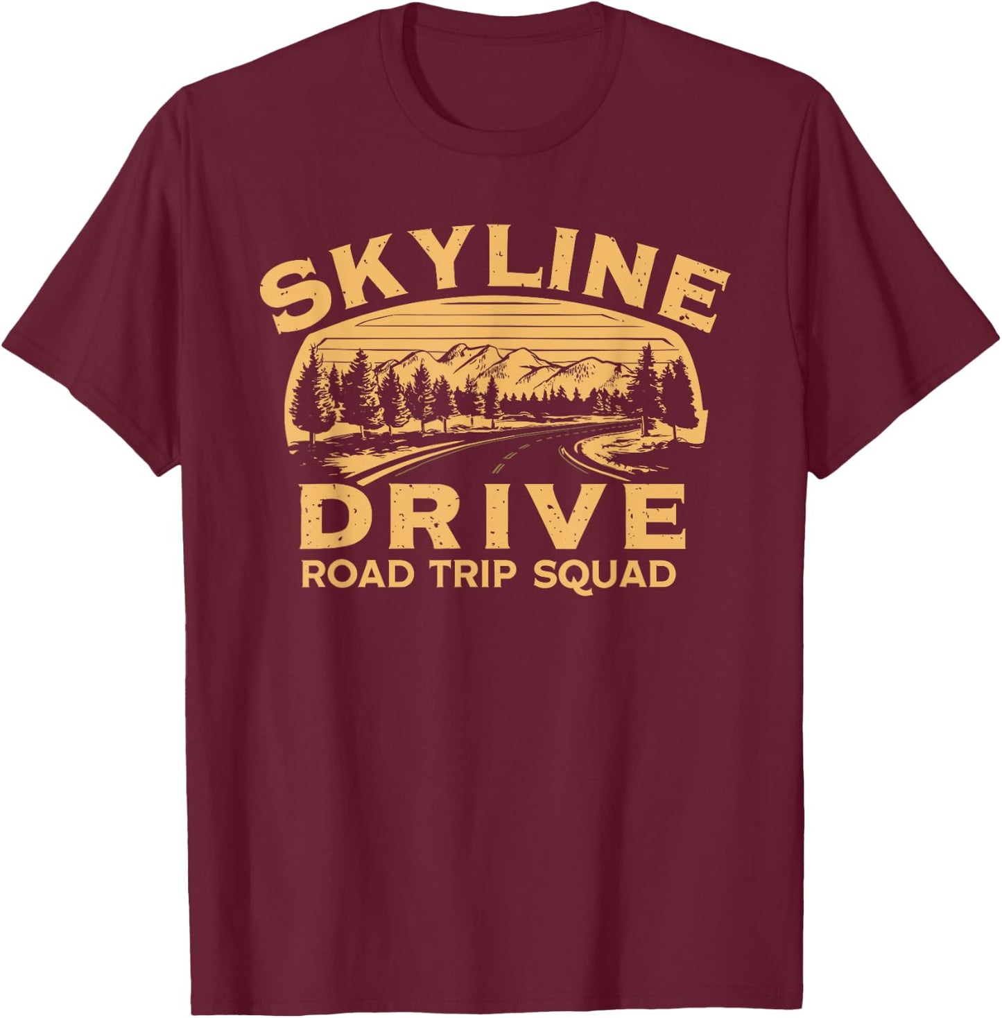 Skyline Drive Road Trip Squad Travel Souvenir T-Shirt - T-Shirt | Maroon