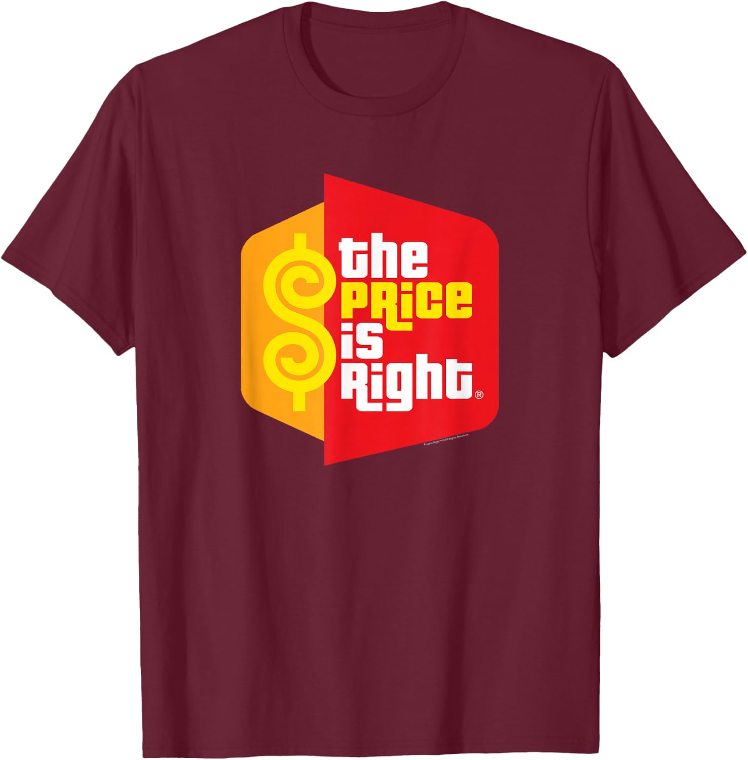 Price is Right - Original Logo T-Shirt - T-Shirt | Maroon