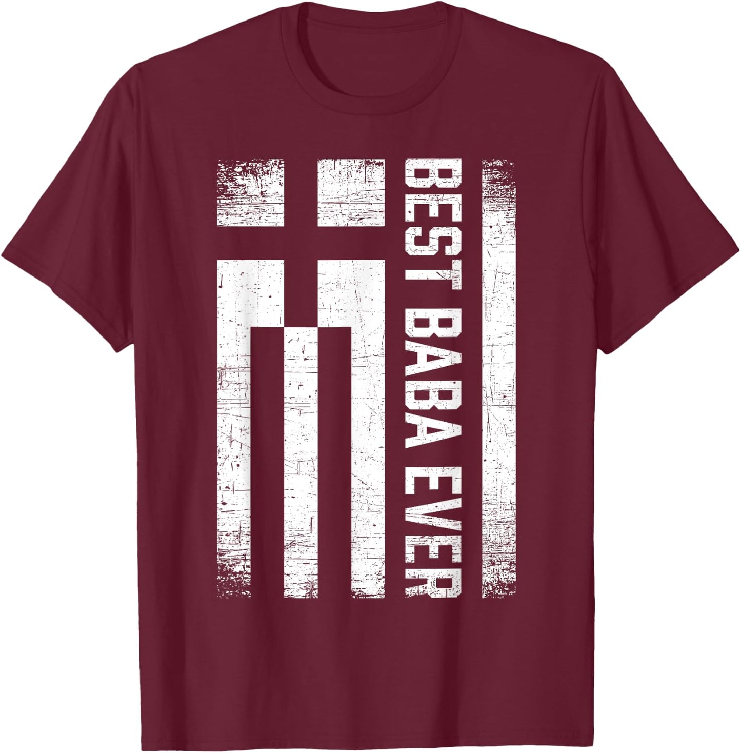 Best Baba Ever Retro Greece Flag Fathers Day Greek Dad T-Shirt - T-Shirt | Maroon