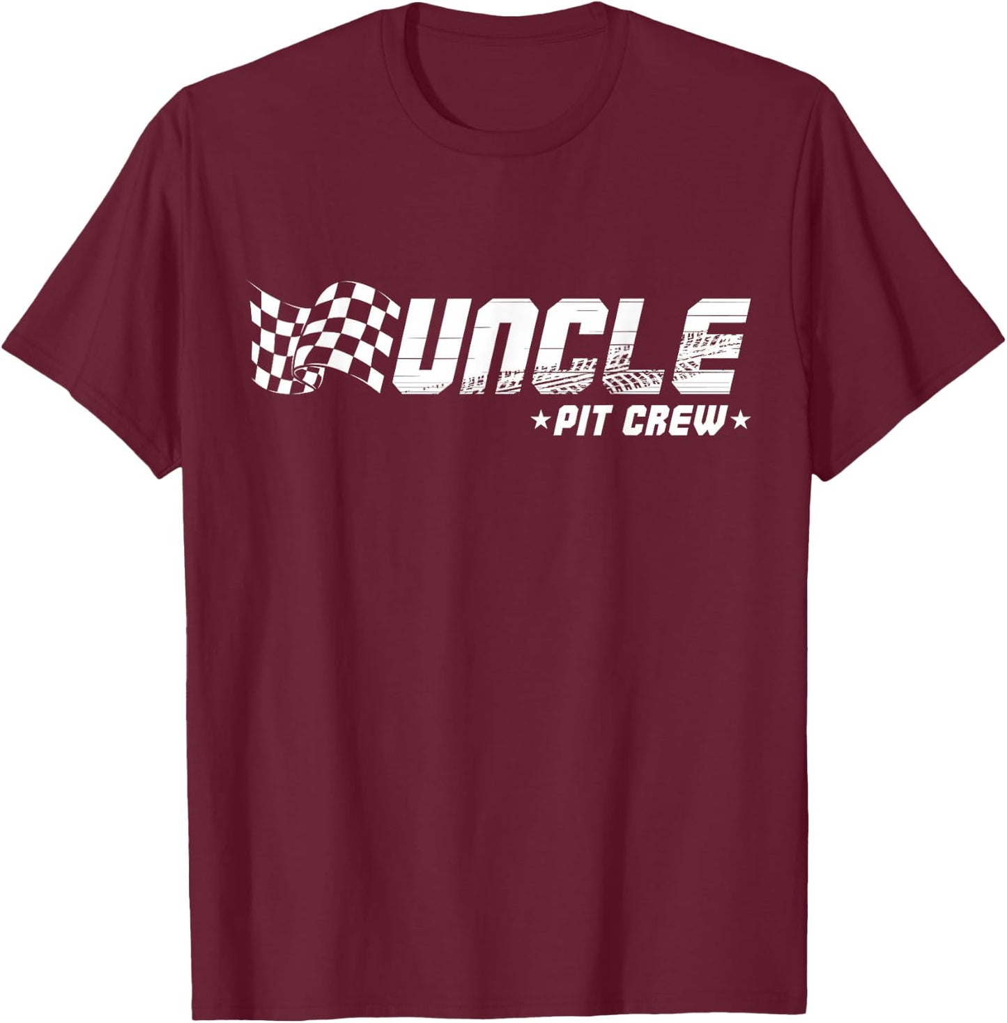 Uncle Pit Crew Race Car Birthday Family Racing T-Shirt - T-Shirt | Maroon