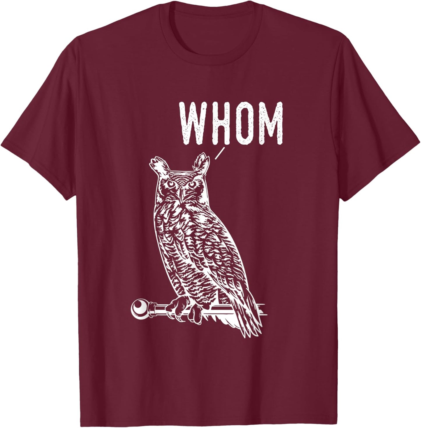 Whom Funny Spooky Own English Teacher Grammar Expert Men Women T-Shirt - T-Shirt | Maroon