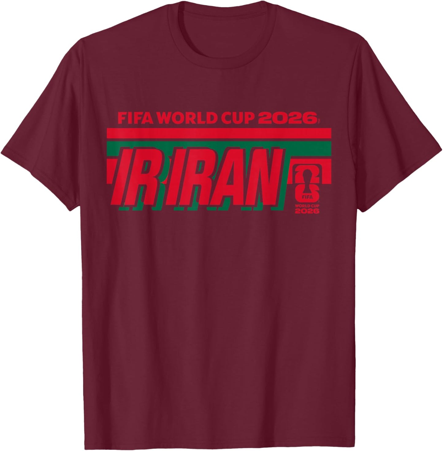 FIFA World CUP26 IR Iran Stack Banner T-Shirt - T-Shirt | Maroon