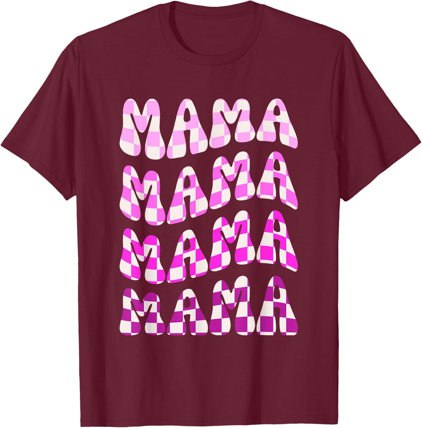 Groovy Checkered Mama Funny Mom Mothers day T-Shirt - T-Shirt | Maroon