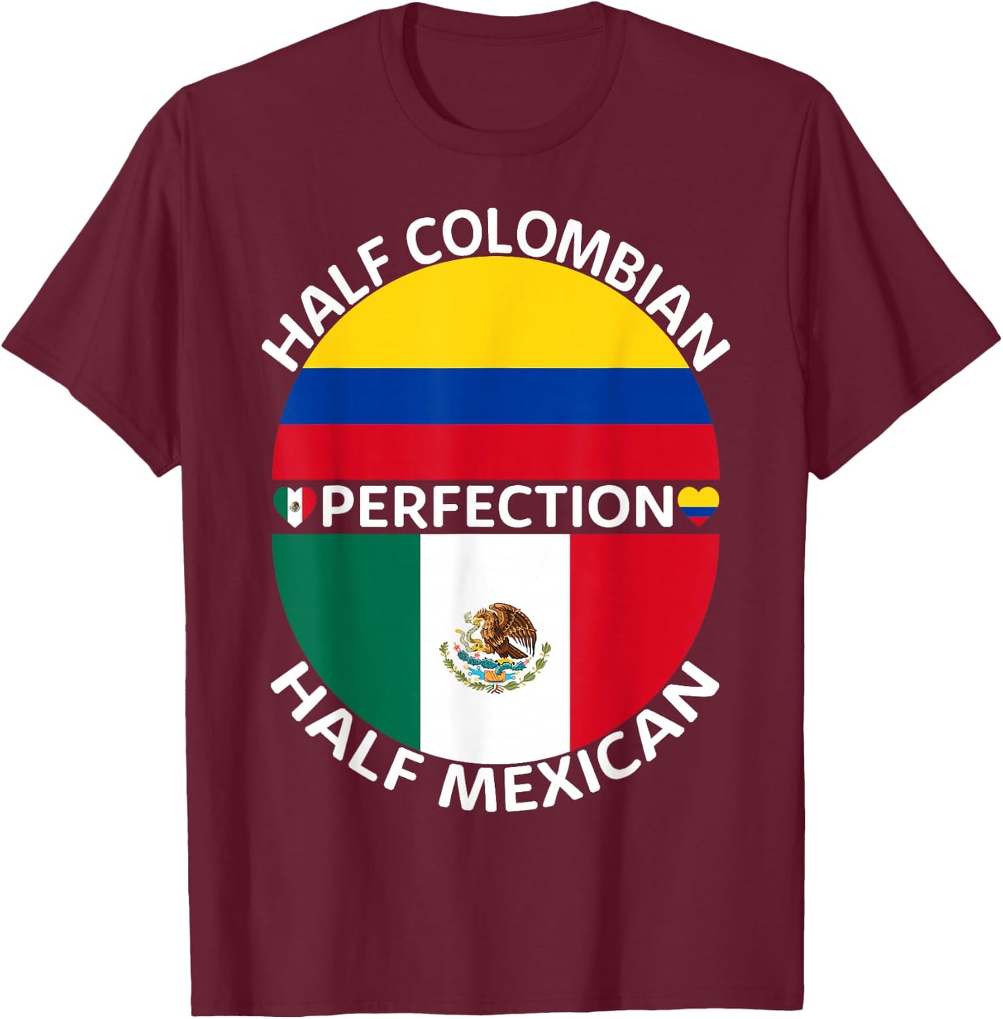 Half Mexican Half Colombian Mexico Colombia Flag Roots Men T-Shirt - T-Shirt | Maroon