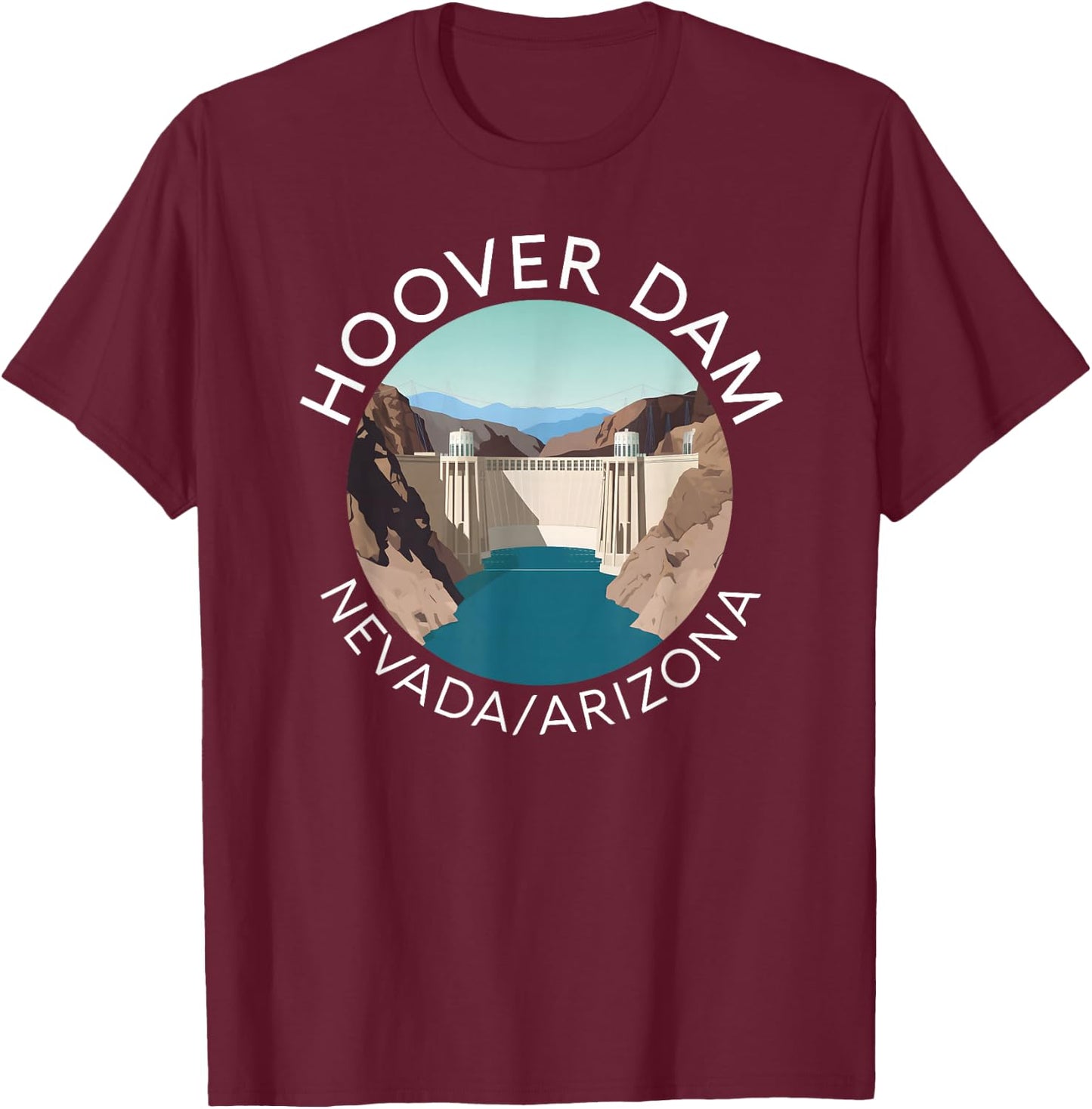 Hoover Dam Nevada Arizona Colorado River Engineering Vegas T-Shirt - T-Shirt | Maroon
