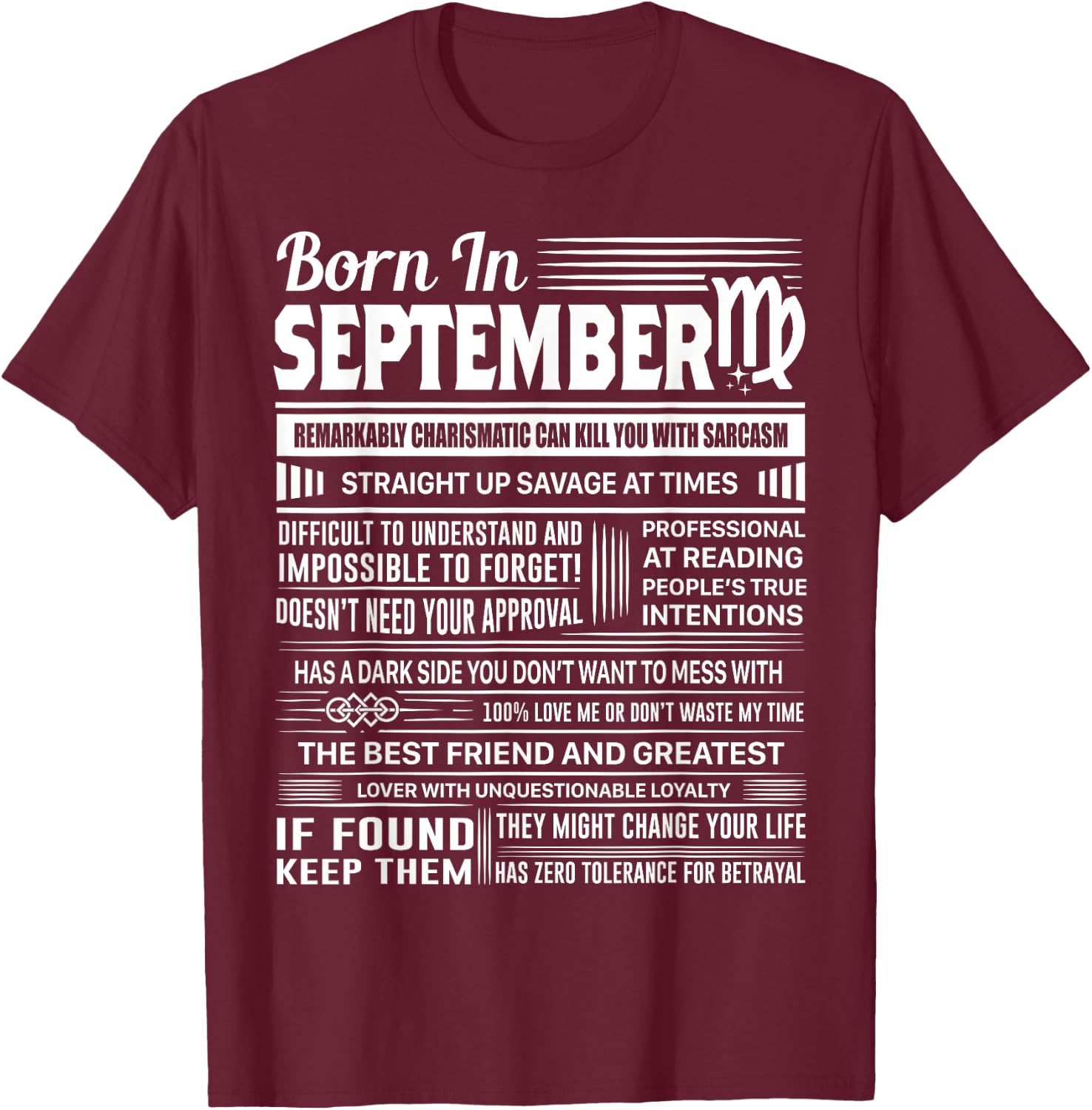 Born In September Virgo Funny Birthday Gift T-Shirt - T-Shirt | Maroon