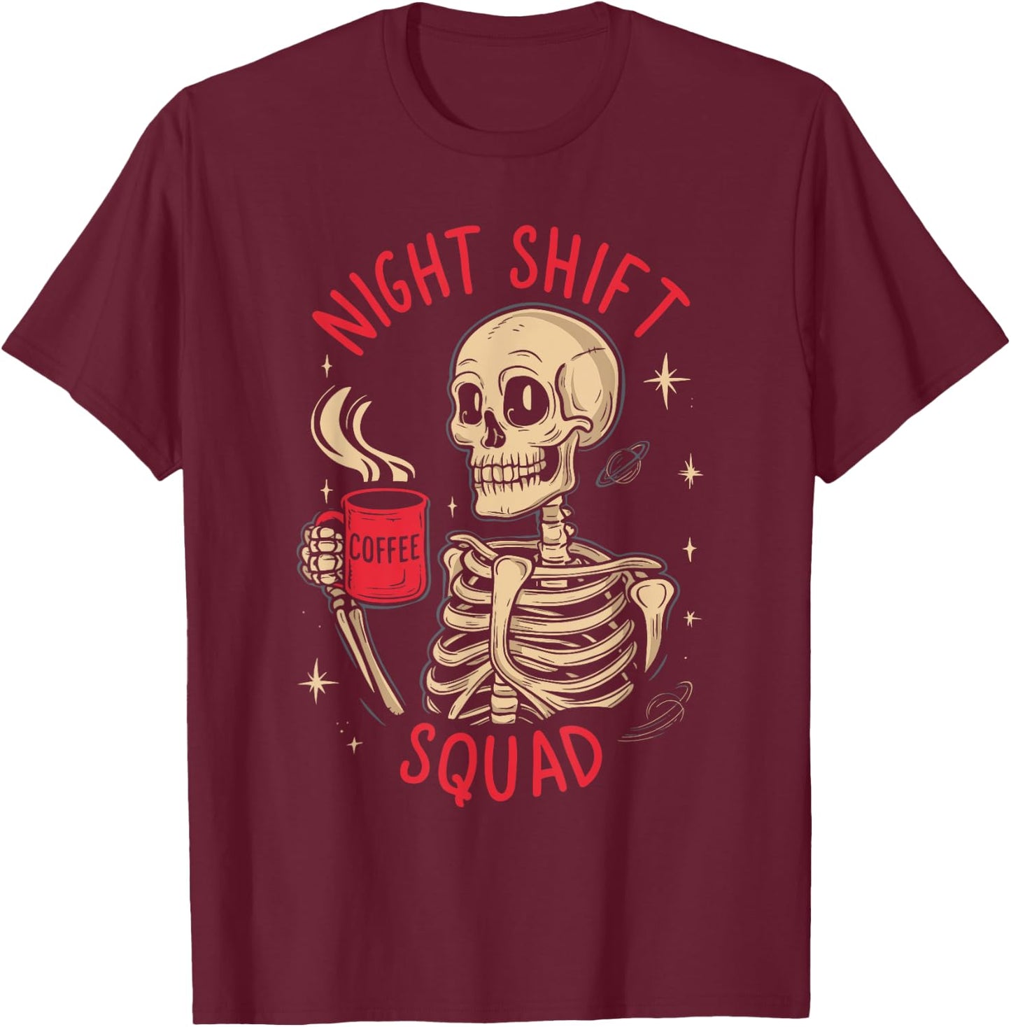 Night Shift Squad T-Shirt - T-Shirt | Maroon