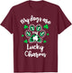 My Dogs are my Lucky Charms Shamrock Shirt St Patrick's Day T-Shirt - T-Shirt | Maroon
