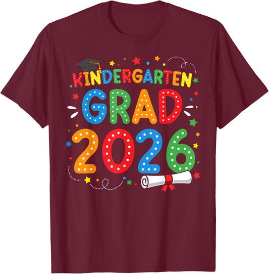 Kindergarten Graduate 2026 Kinder Grad School Graduation T-Shirt - T-Shirt | Maroon