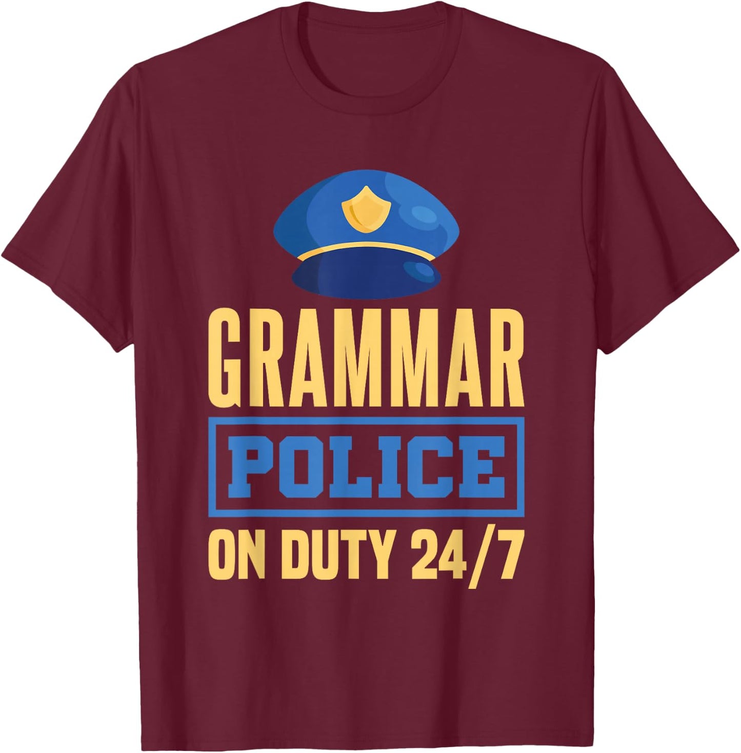 Grammar Police English Teacher Literature T-Shirt - T-Shirt | Maroon