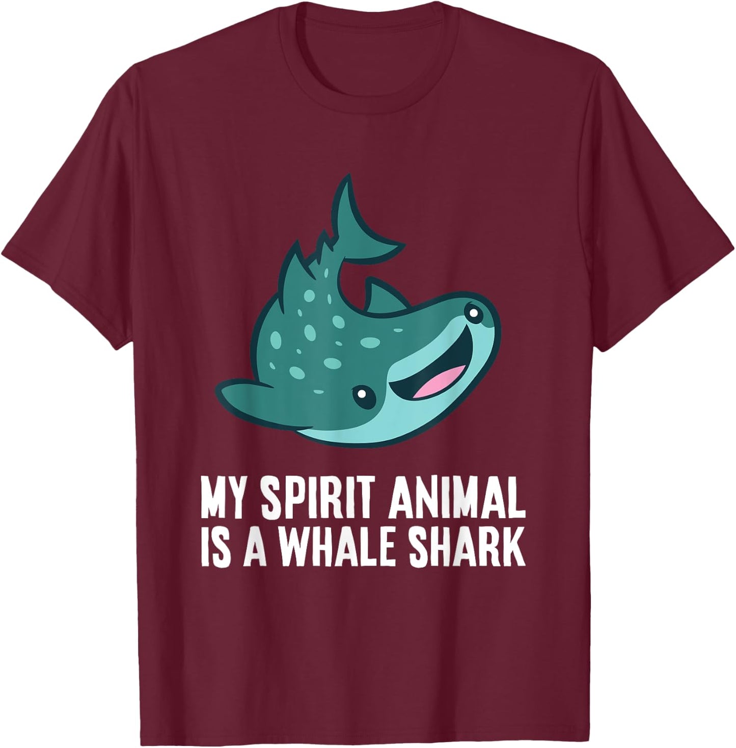 My Spirit Animal Is A Whale Shark Love Whale Sharks T-Shirt - T-Shirt | Maroon