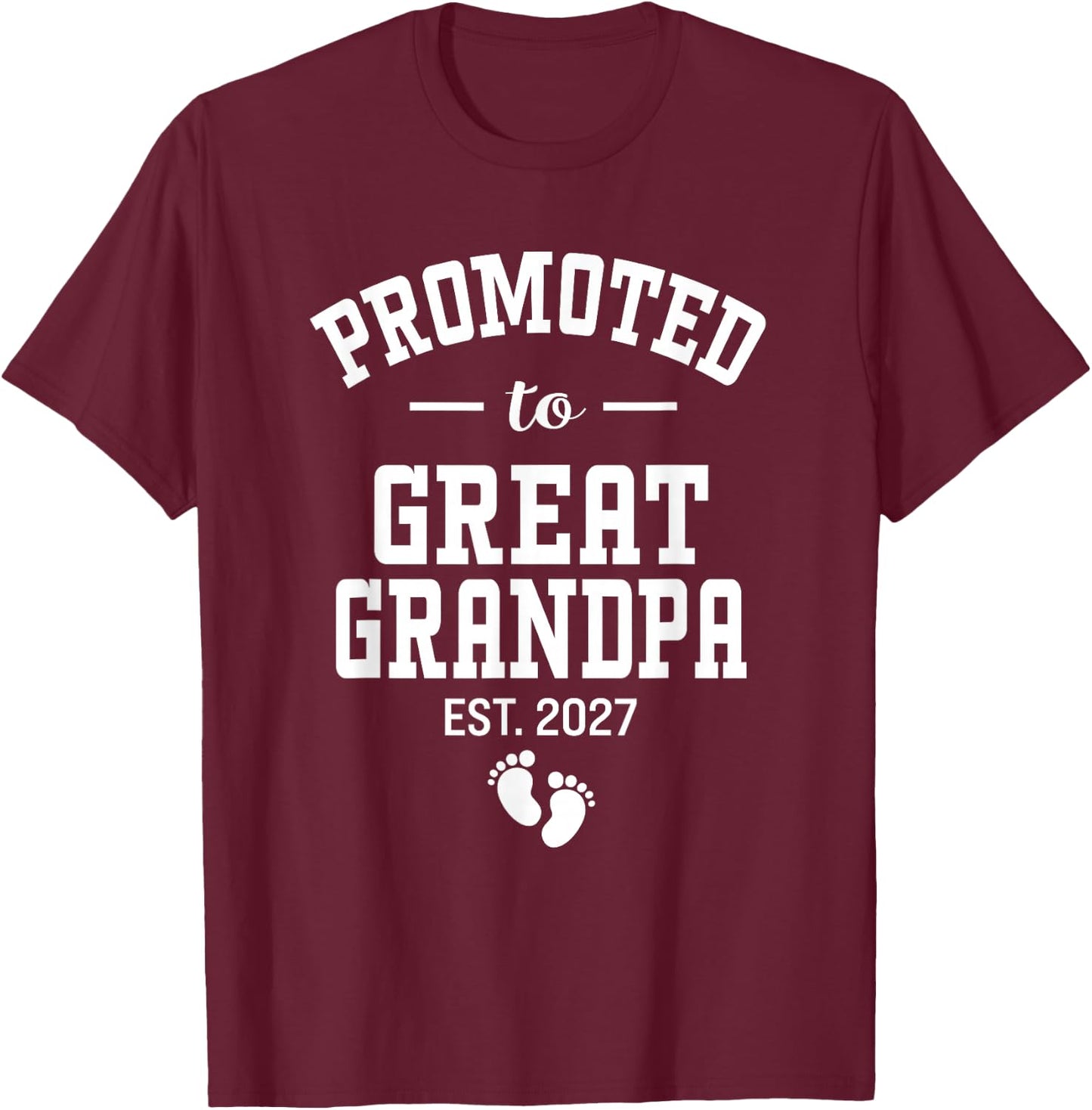 Promoted to Great Grandpa 2027 First Time Grandfather Men T-Shirt - T-Shirt | Maroon