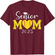 Senior Mom Softball 2025 Class Of 2025 Graduation T-Shirt - T-Shirt | Maroon