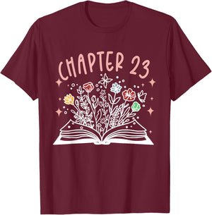 Chapter 23rd Birthday Bookworm 23 Years Old For Book Loves T-Shirt - T-Shirt | Maroon