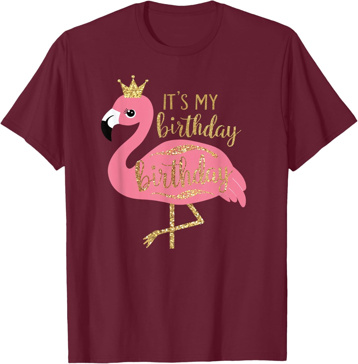 It's My Birthday Princess Flamingo Girls Kids Gifts T-Shirt - T-Shirt | Maroon
