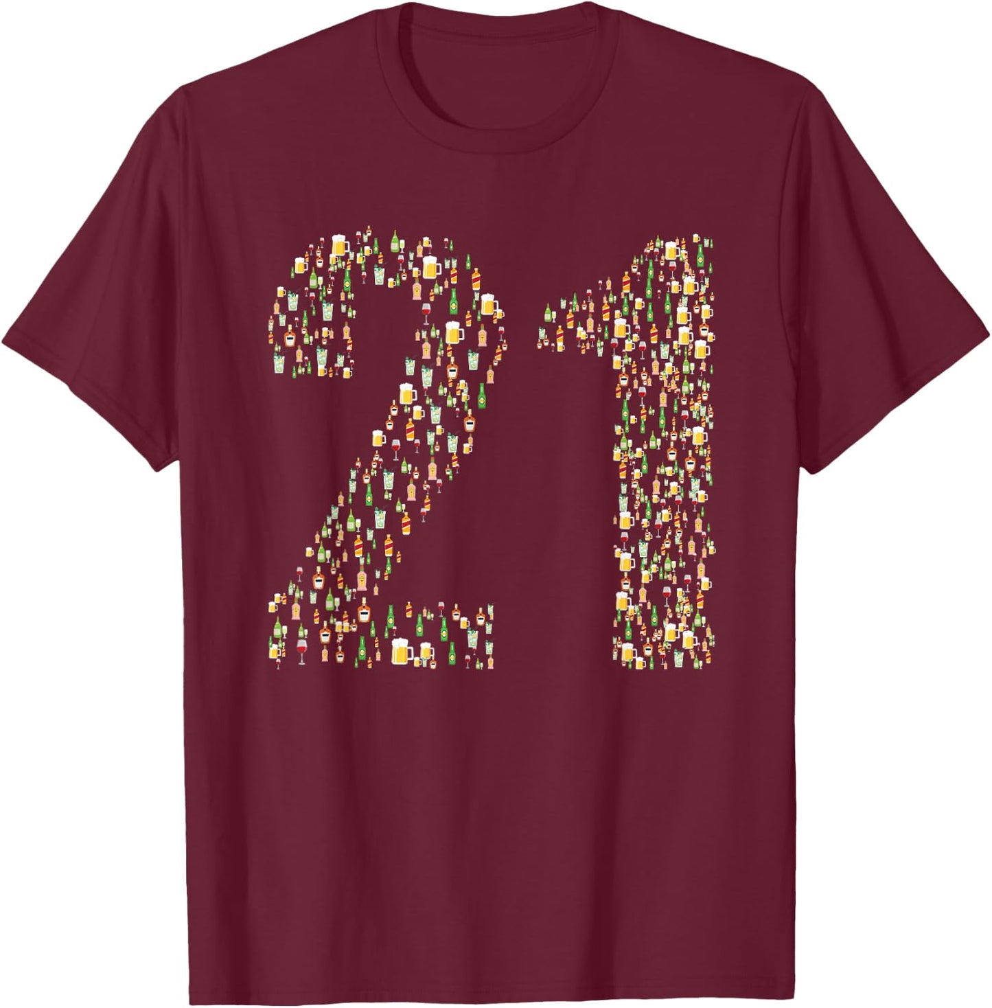 21st Birthday Legal Drinking Age Beer Cocktail Alcohol Funny T-Shirt - T-Shirt | Maroon