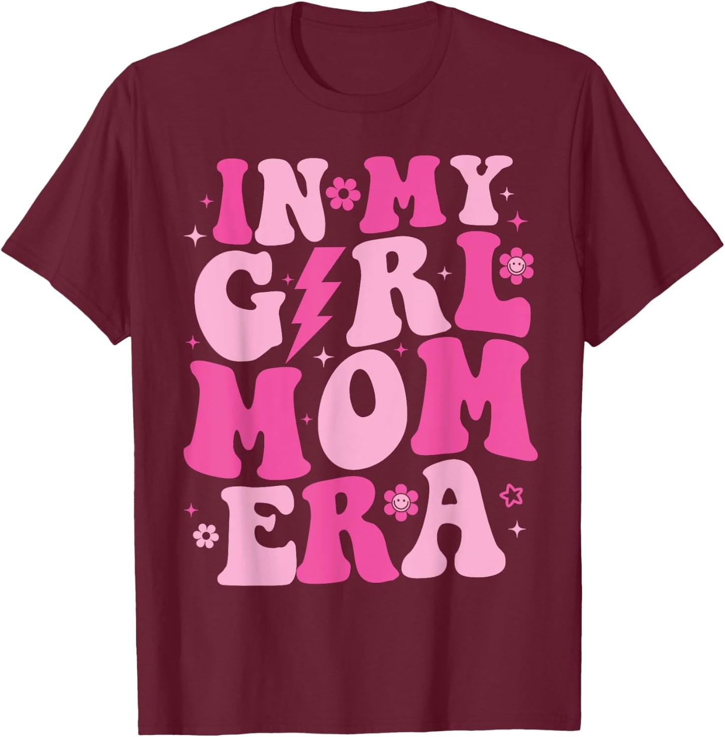 In My Girl Mom Era Groovy Mom Mothers Day 2024 T-Shirt - T-Shirt | Maroon