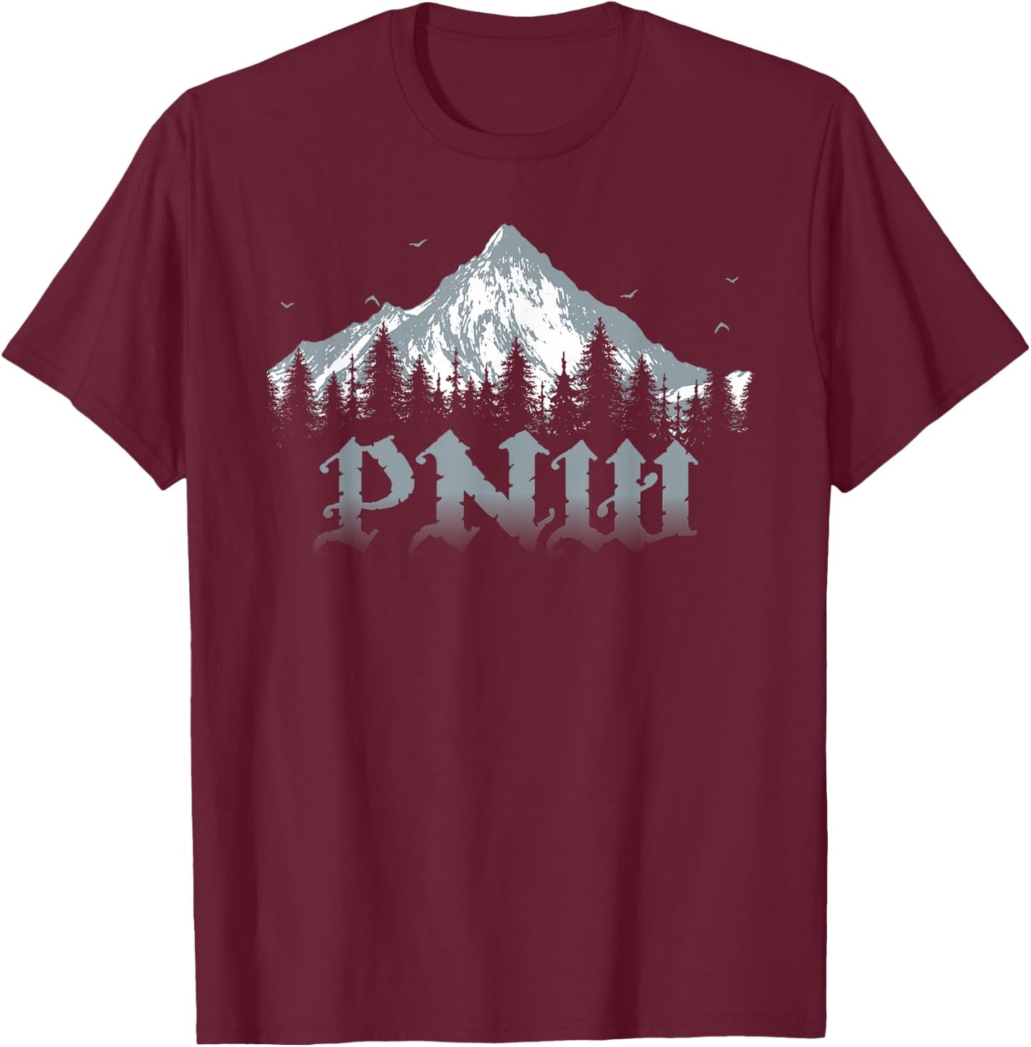 PNW - Pacific North West T Shirts T-Shirt - T-Shirt | Maroon
