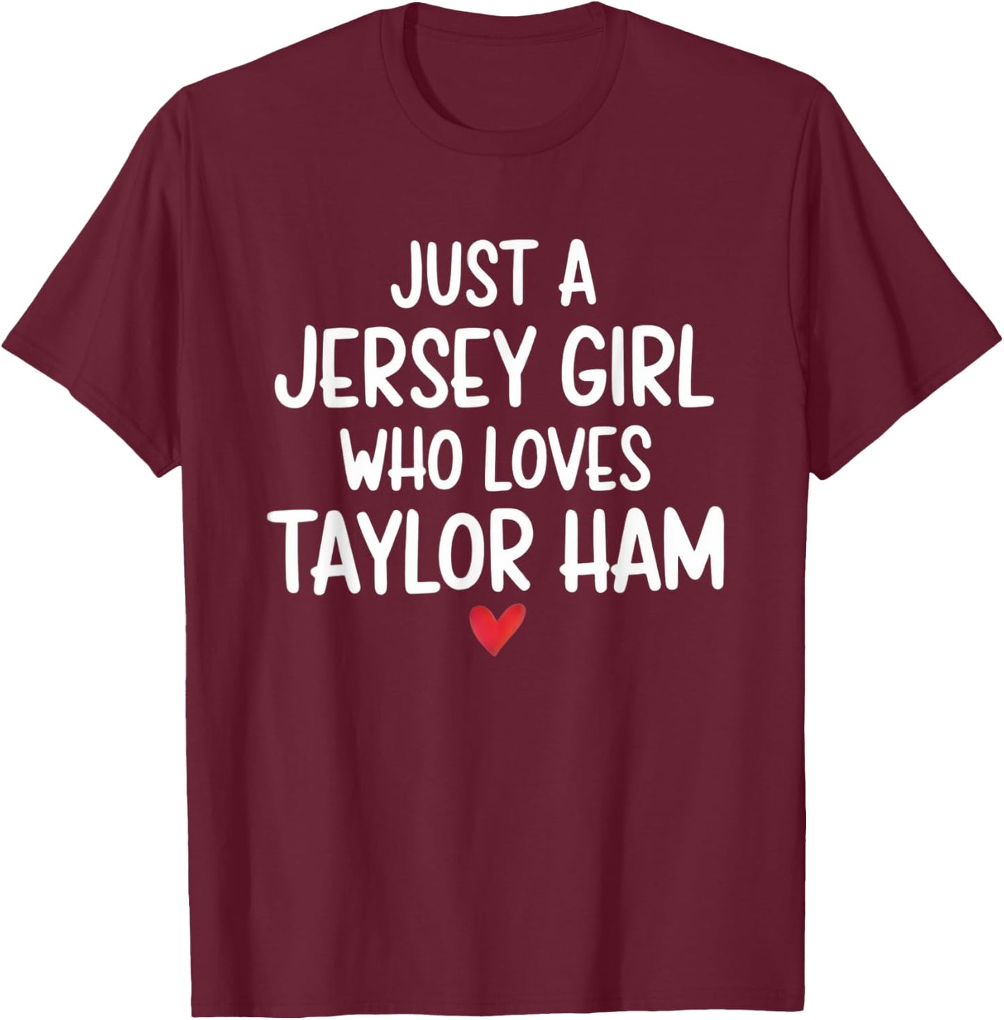 Taylor Ham Shirt - NJ Breakfast Staple Pork Roll Design T-Shirt - T-Shirt | Maroon