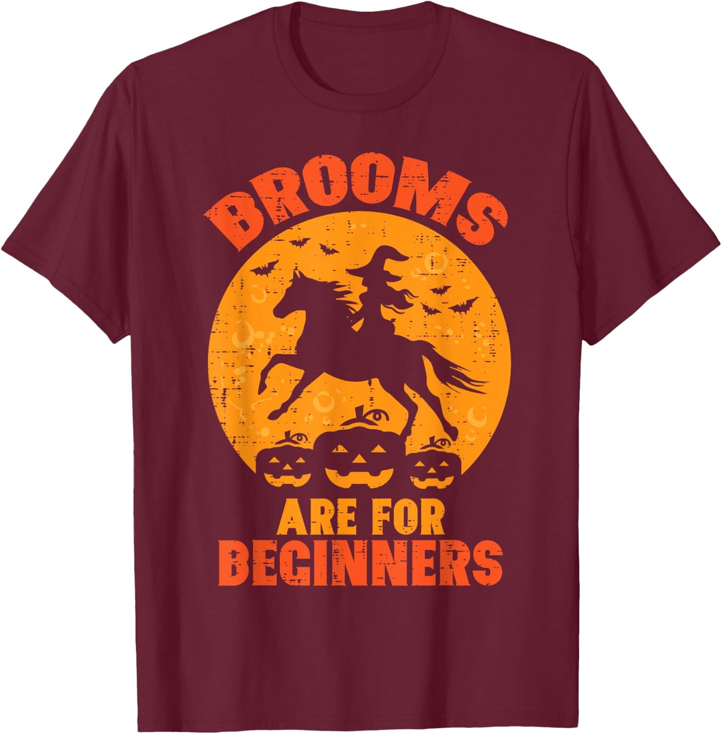 Halloween Witch Horse Broom For Beginners Costume Women Men T-Shirt - T-Shirt | Maroon