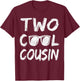 Cousin Of The Birthday Boy Two Cool 2nd Bday Family Matching T-Shirt - T-Shirt | Maroon