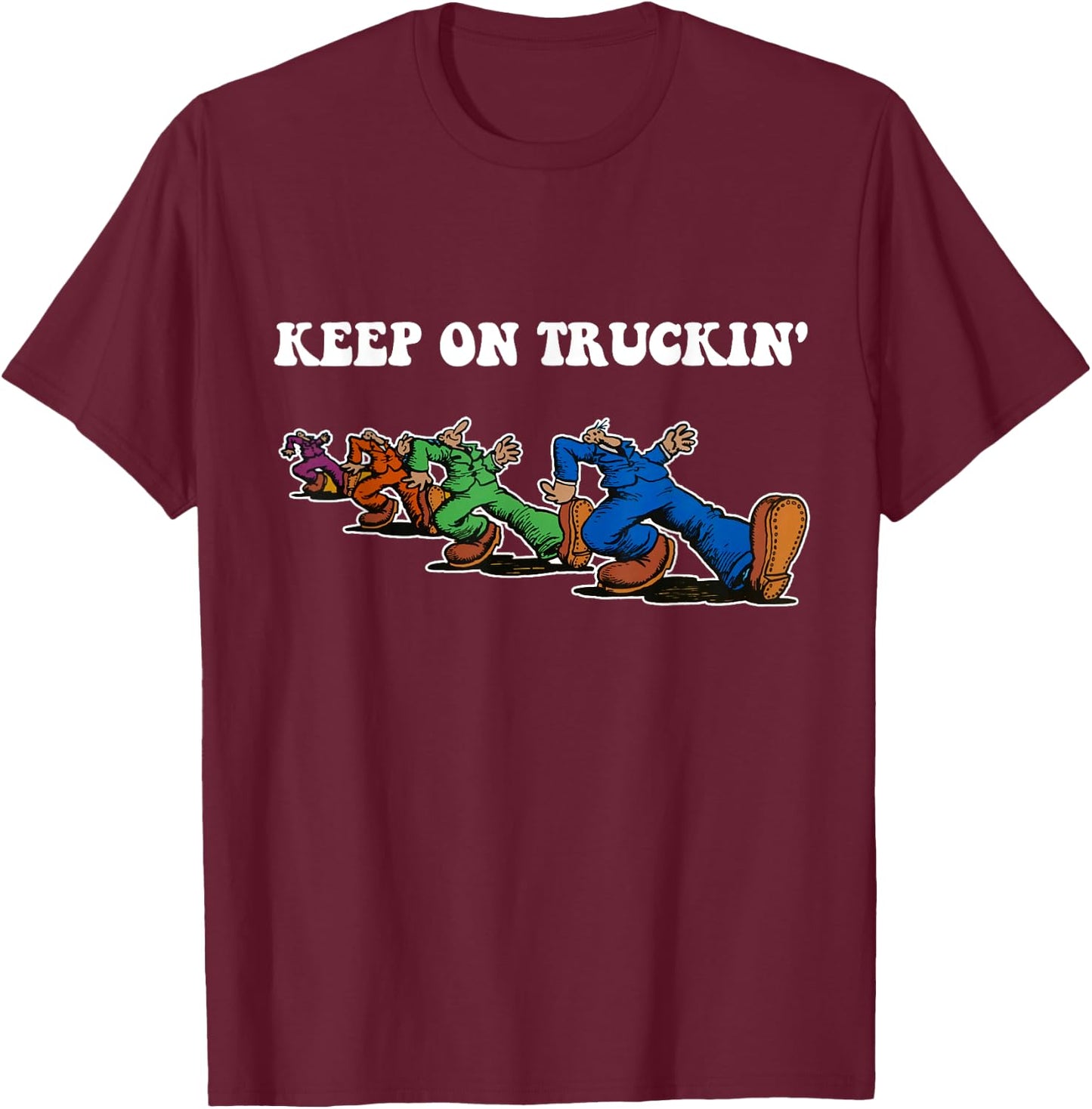 Keep On Truckin' Distressed Arts Cars Truck Drivers T-Shirt - T-Shirt | Maroon