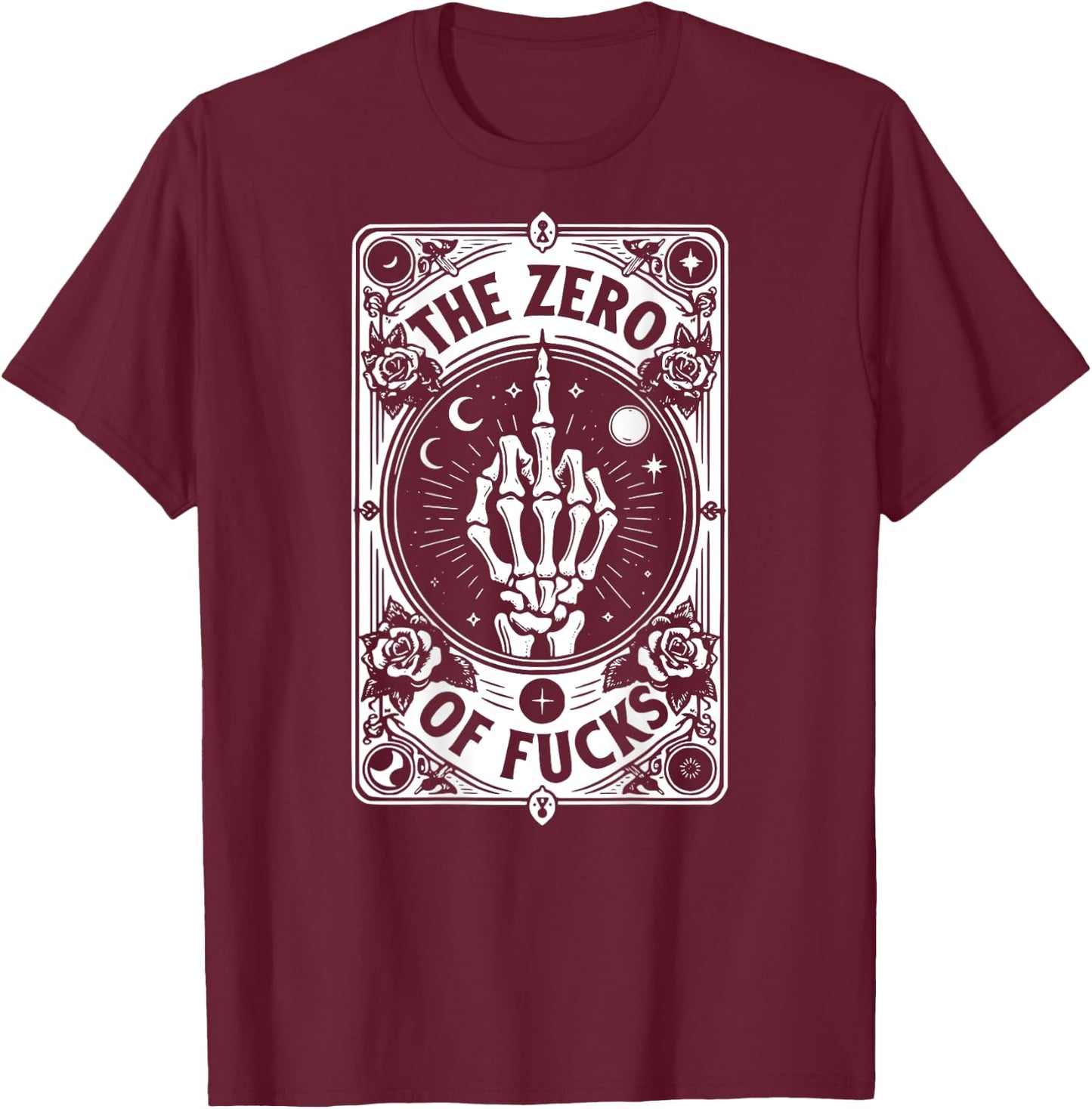The Zero Of Fucks, Tarot Card, Sublimation - On Back T-Shirt - T-Shirt | Maroon